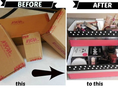 DIY Cute  Makeup Organizer Holder From Nykaa Boxes Organize Your Makeup