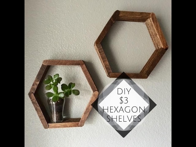 DIY Dollar Tree | $3 Hexagon Shelves
