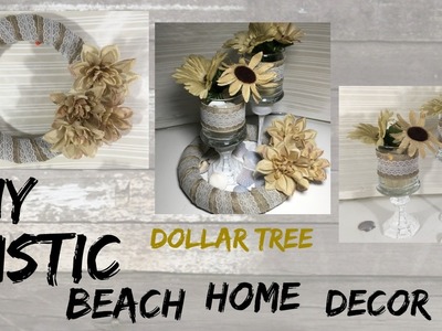 DIY RUSTIC BEACH DOLLAR TREE HOME DECOR