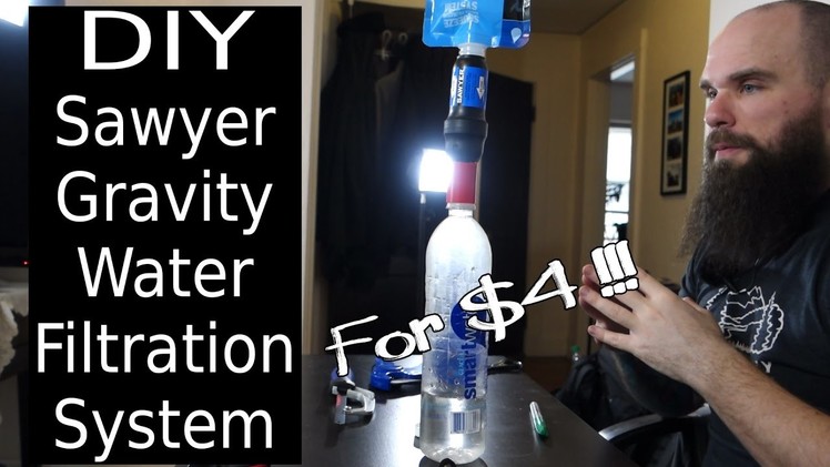 DIY Sawyer Gravity Water Filtration System for $4
