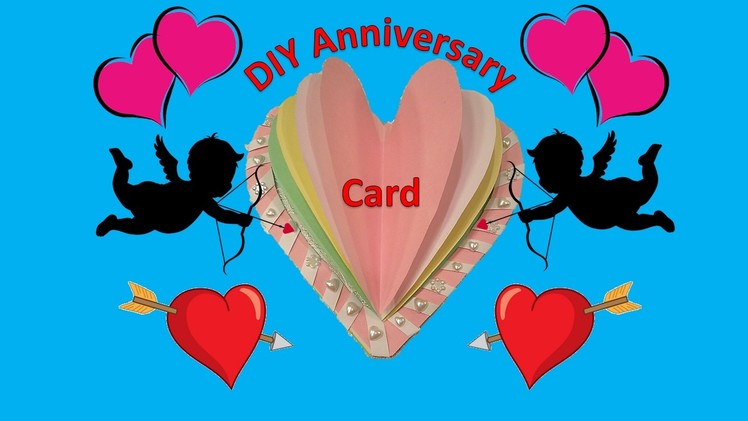 Easy DIY Hand Made Anniversary and Birthday Greeting Card | 2017 NEW Quick Fast