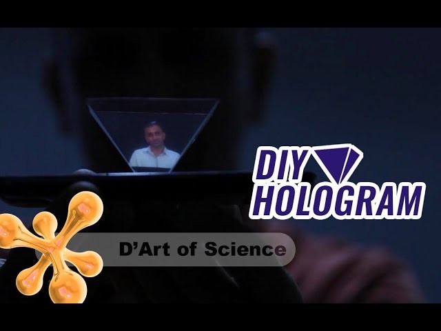 How to make a DIY Hologram - dartofscience