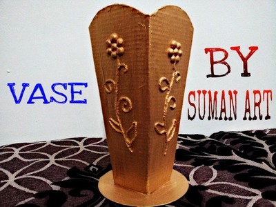How to make vase using cardboard by suman art