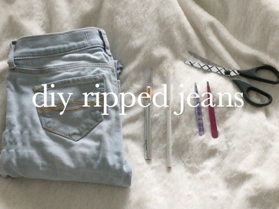 How To  | Ripped Jeans