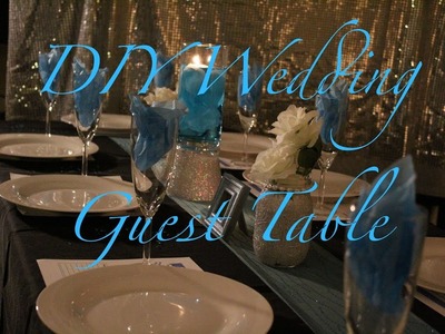Most Affordable DIY Wedding Guest Table