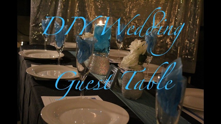 Most Affordable DIY Wedding Guest Table