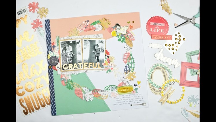 Scrapbooking Process - Grateful; Hip Kit Club