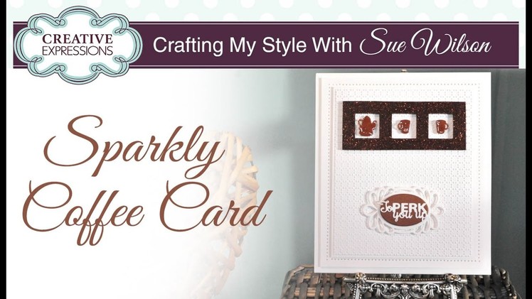 Simple Get Well Card Making Tutorial | Crafting My Style with Sue Wilson
