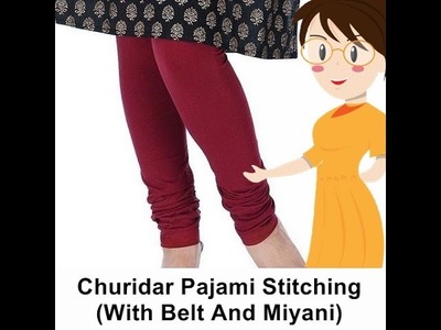 Churidar Pajami Stitching (With Belt And Miyani) - Tailoring With Usha