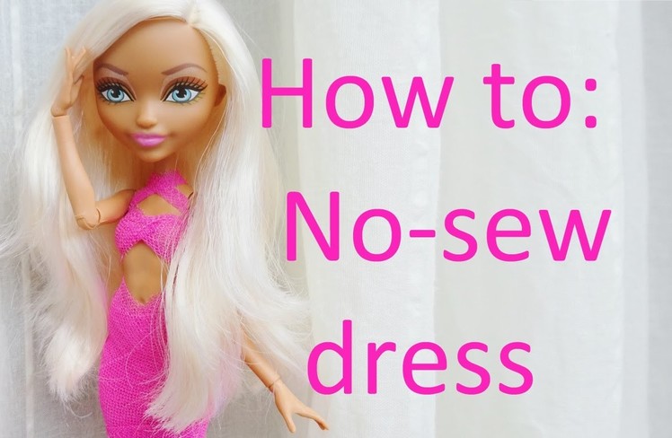 Clothes Tutorial: No-sew dress for your Ever After High dolls by EahBoy