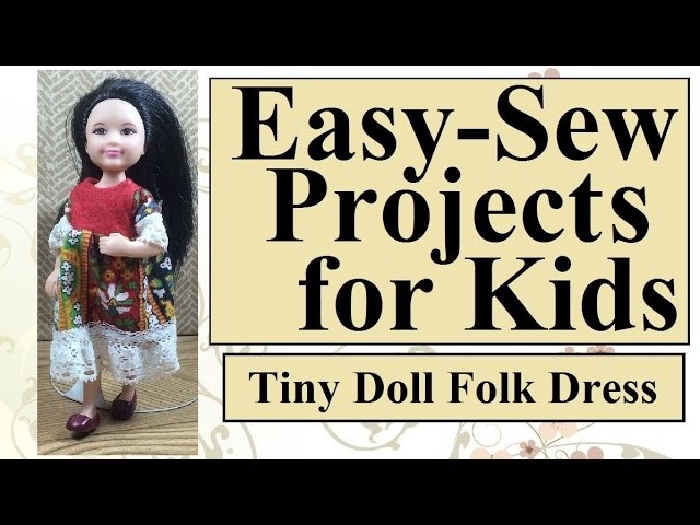 Easy Sewing Project for Kids: Sew a Chelsea™ Doll Dress