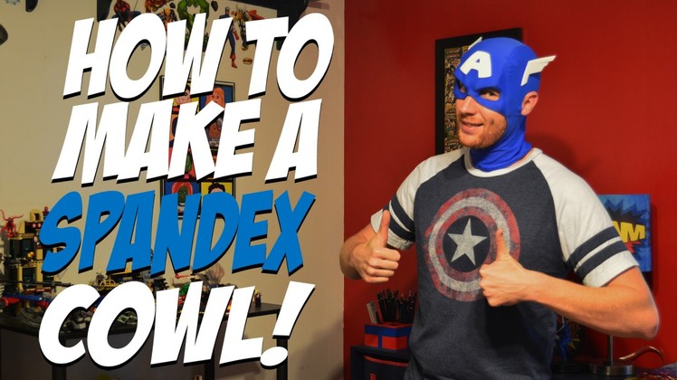 How to Make a Spandex Cowl! - Creative Costuming