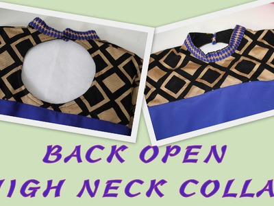 How to make Back Open High Neck Collar