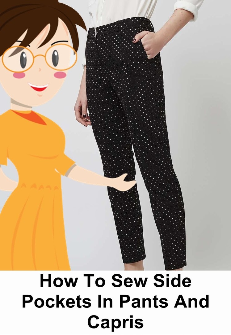 How To Sew Side Pockets In Pants And Capris - Tailoring With Usha