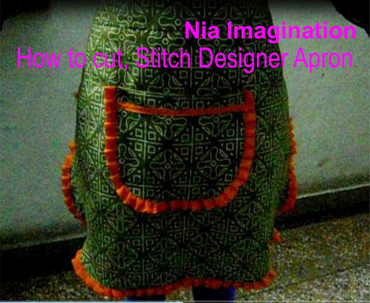 How to stitch designer half Apron
