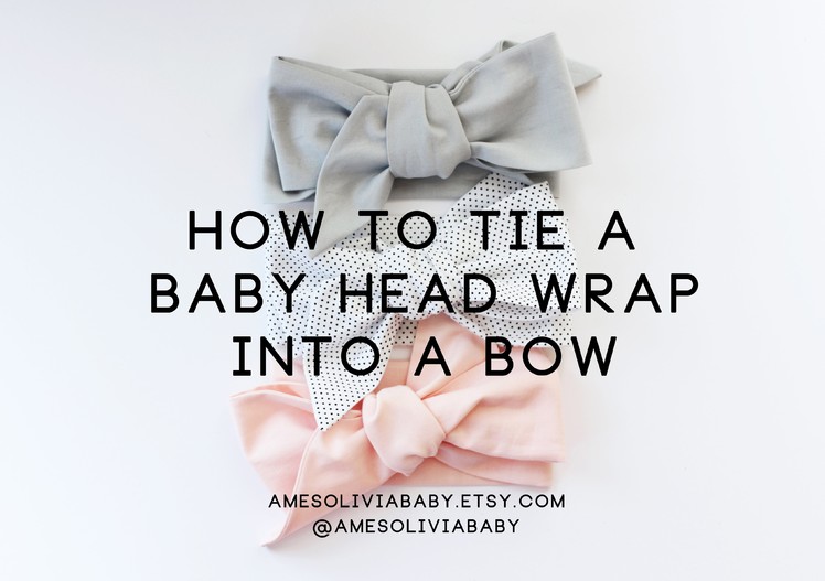 How to tie a baby head wrap. Baby head wrap tutorial.
