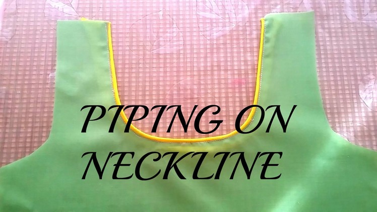 PIPING ON NECKLINE | HINDI TUTORIAL