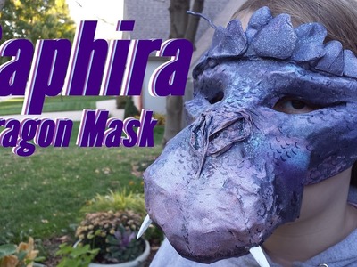 Saphira Dragon Halloween Mask (How To Make One Yourself)