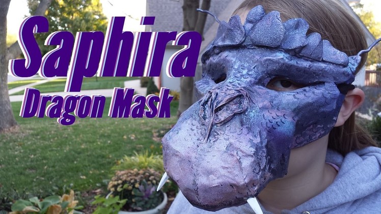 Saphira Dragon Halloween Mask (How To Make One Yourself)