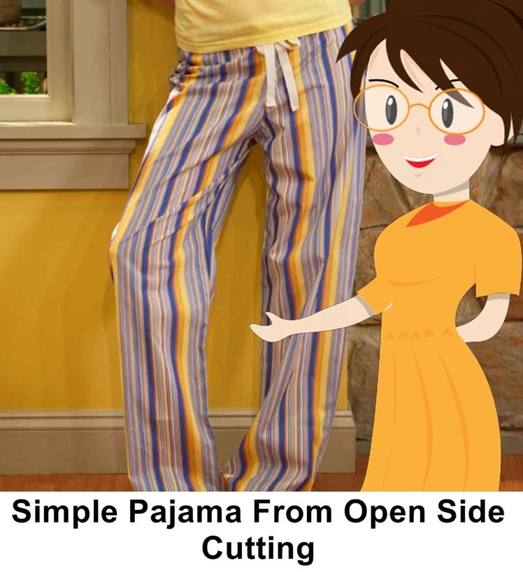 Simple Pajama From Open Side Cutting -Tailoring With Usha