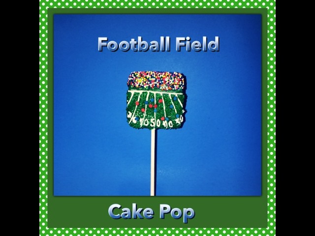 How make a football field Cake Pop