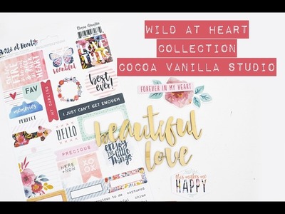 Scrapbooking -Wild At Heart collection by Cocoa Vanilla Studio