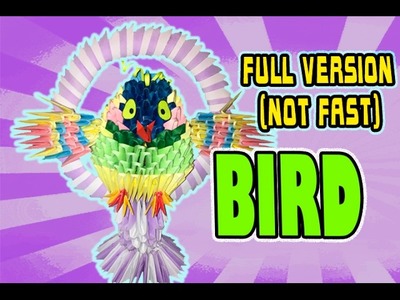 3D MODULAR ORIGAMI #139 BIRD FULL VERSION (NOT FAST)