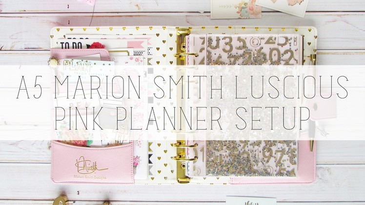 A5 marion smith luscious pink planner setup