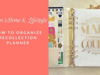 Daily Planner A5 | How To Organize Recollection Planner