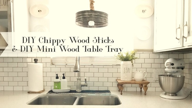DIY Chippy Wood Sticks and Mini Wood Tray Table
