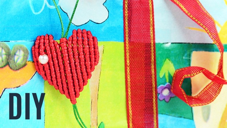 DIY Macrame Heart Gift for Valentines | Tutorial
