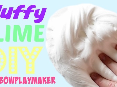 DIY THE BEST FLUFFY SLIME EVER!!! HOW TO Make Slime EASY TUTORIAL VIDEO