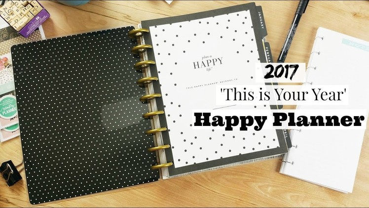 Happy Planner 2017- This Is Your Year