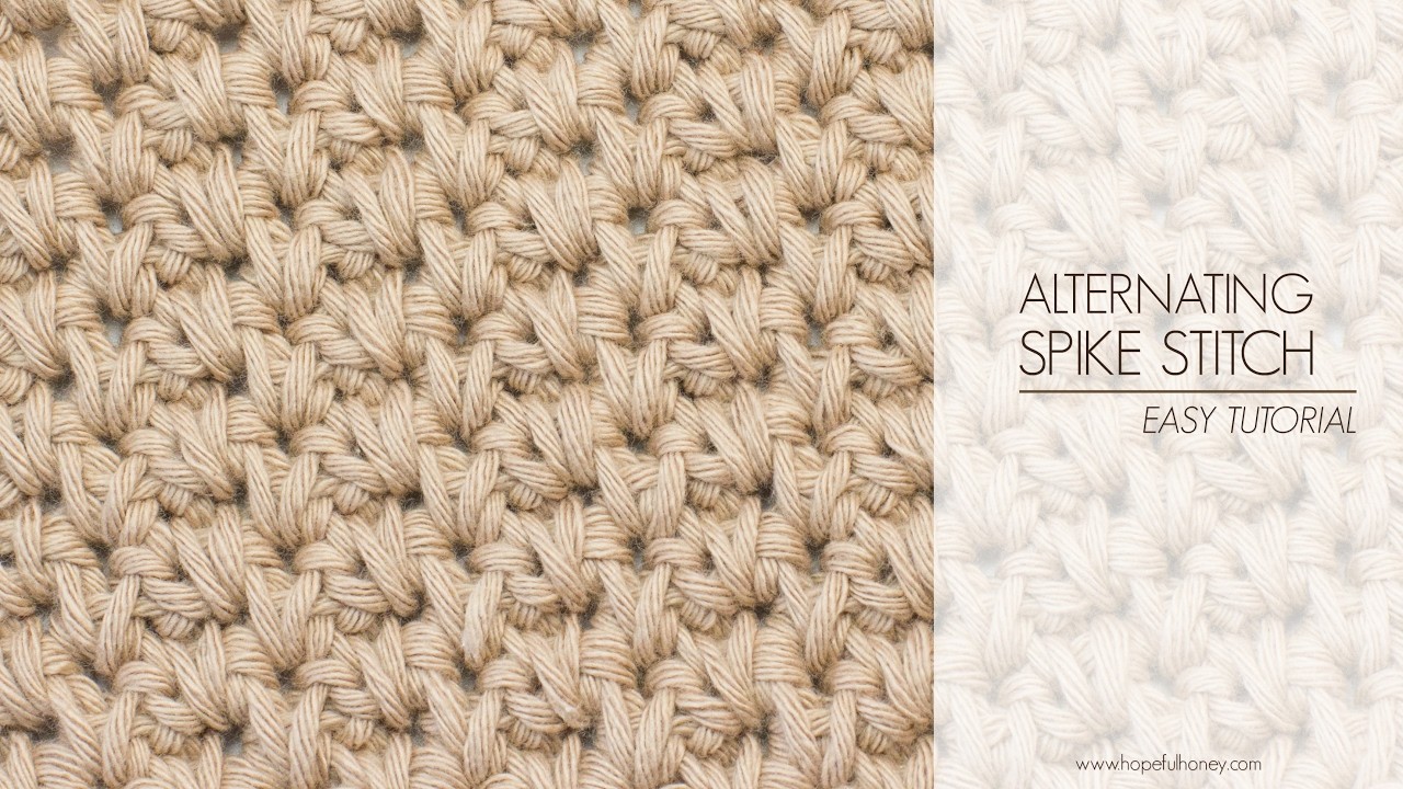 How To: Crochet The Alternating Spike Stitch - Easy Tutorial