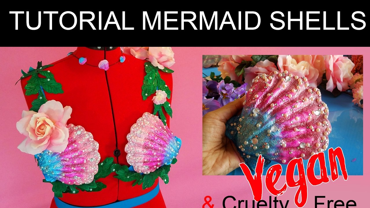 How to make Shells for a MERMAID BRA 