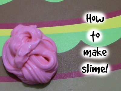 How to make slime with contact solution.eye drops