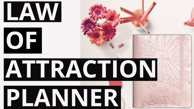 My New Law of Attraction Planner Obsession for 2017!