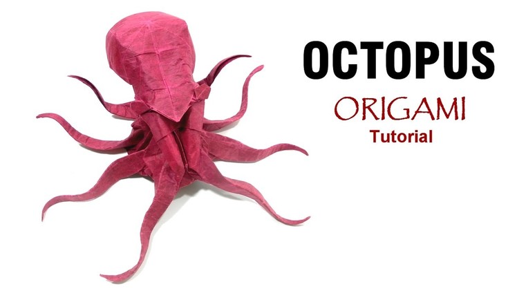 Origami Octopus tutorial (Satoshi Kamiya) 折り紙 タコ оригами учебник  осьминог