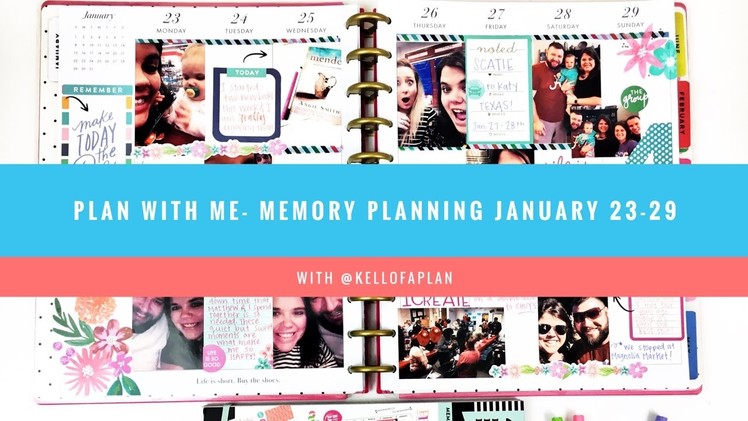 Plan With Me- Memory Planner- January 23-29