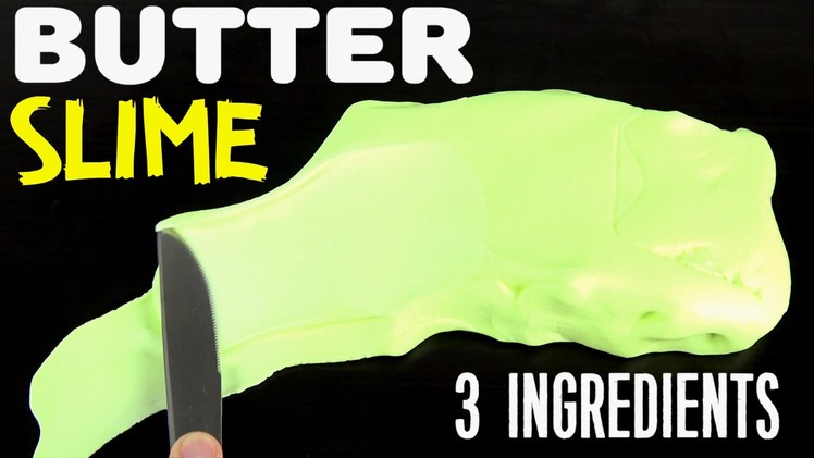 Super Easy BUTTER SLIME 3 INGREDIENTS No Borax, No Clay