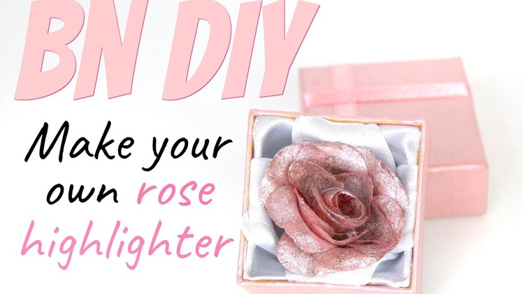BEAUTY NEWS - DIY Rose Highlighter (Lancome inspired)