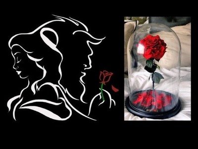 BEAUTY & THE BEAST - Enchanted Rose (D.I.Y.)
