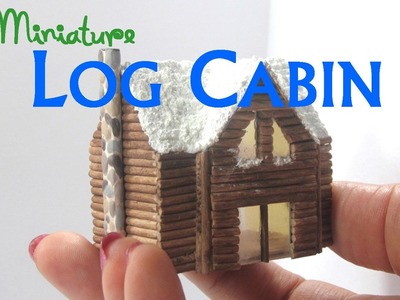 DIY Dollhouse Miniature Loft Log Cabin 1:144 Scale using Paper and Toothpicks
