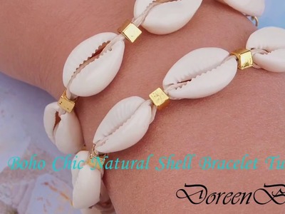 DoreenBeads Jewelry Making Tutorial - How to Make Boho Chic Natural Shell Bracelet Perefectly. ❤️