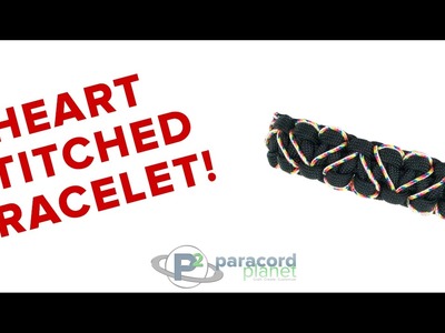 How To Make A Heart Stitched Paracord Bracelet