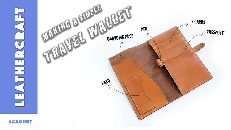 How to Make a Travel Wallet.Leathercraft