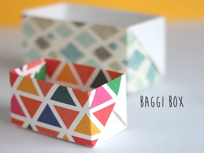 How to make: Baggi Box