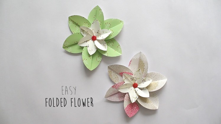 How to make: Folded Flower