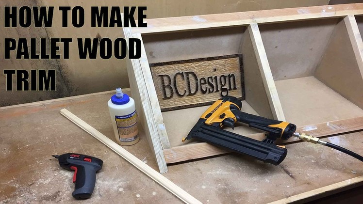 How To Make Pallet Wood Trim