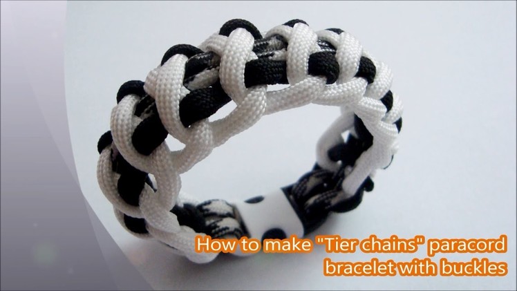 How to make "Tire Chains" paracord bracelet with buckles